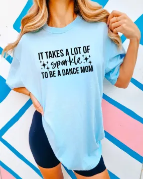 Dance Mom Shirt | Dance Mama Shirt | Dance Mom Recital Shirt