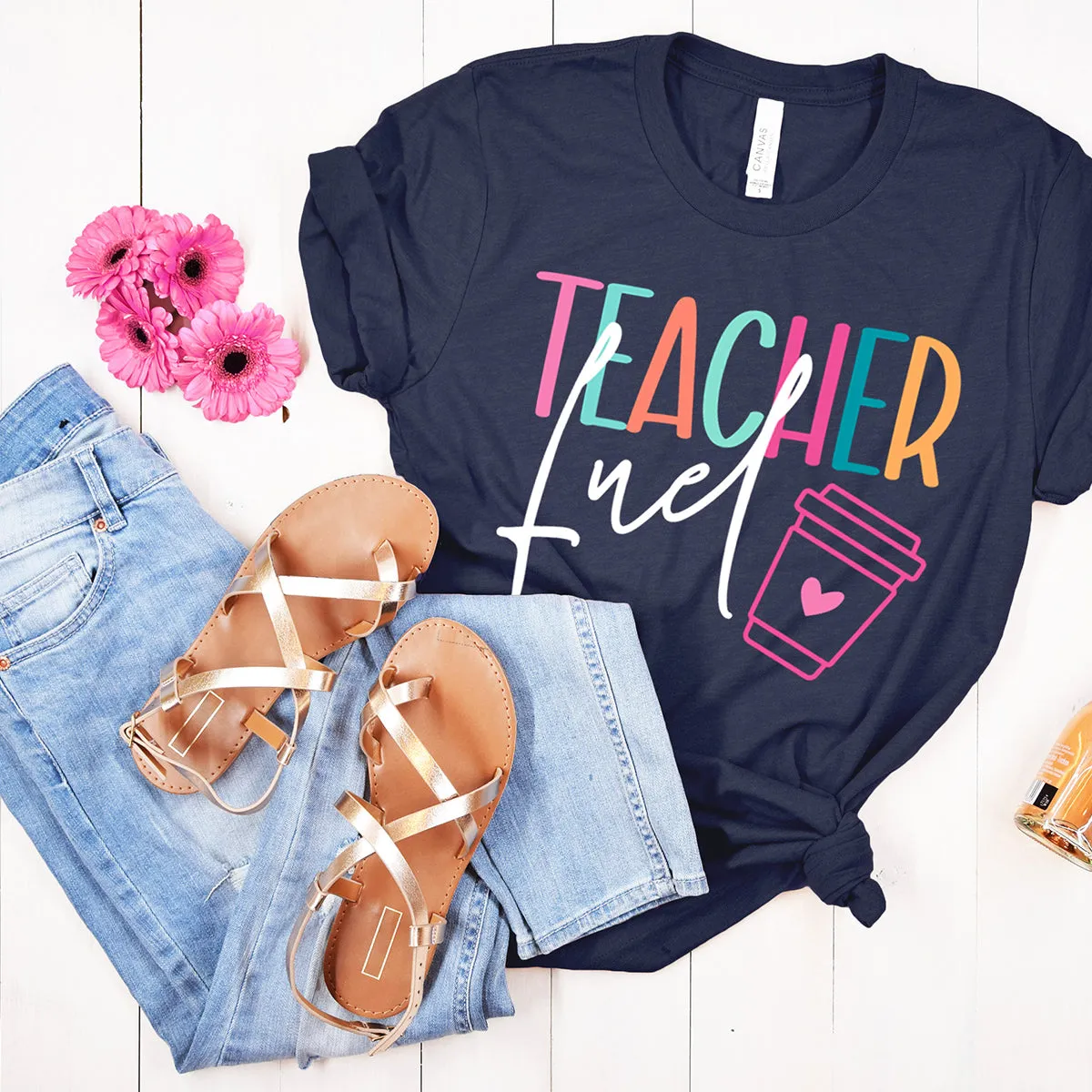 Viv & Lou Teacher Fuel T-Shirt